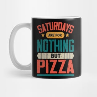 The Best Saturday quotes and Sayings Mug